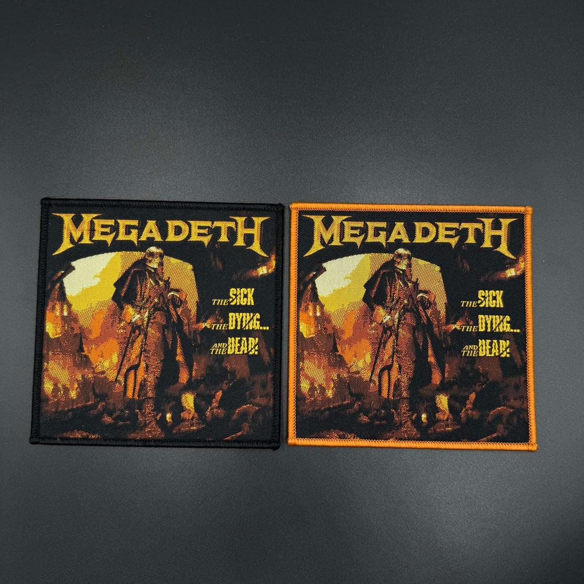 Megadeth - The Sick, the Dying... and the Dead! - Square Patch