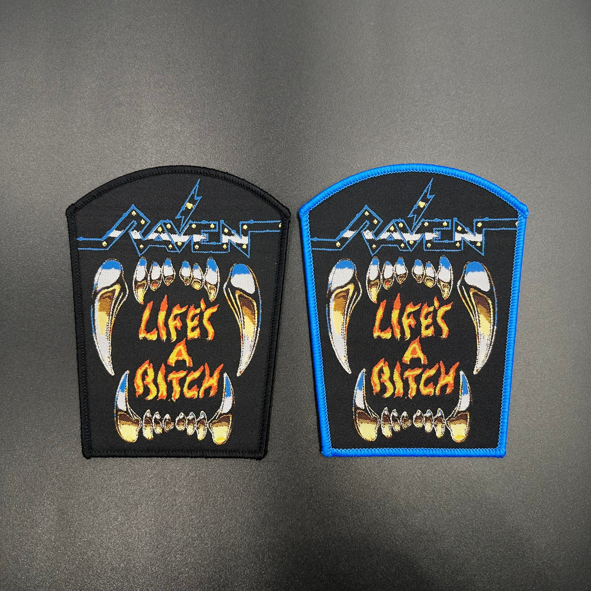 Raven - Life's a Bitch