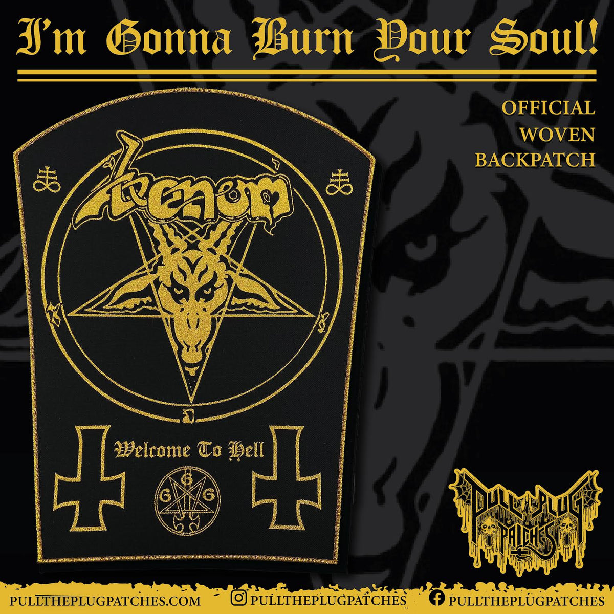Venom - Welcome To Hell – Pull The Plug Patches