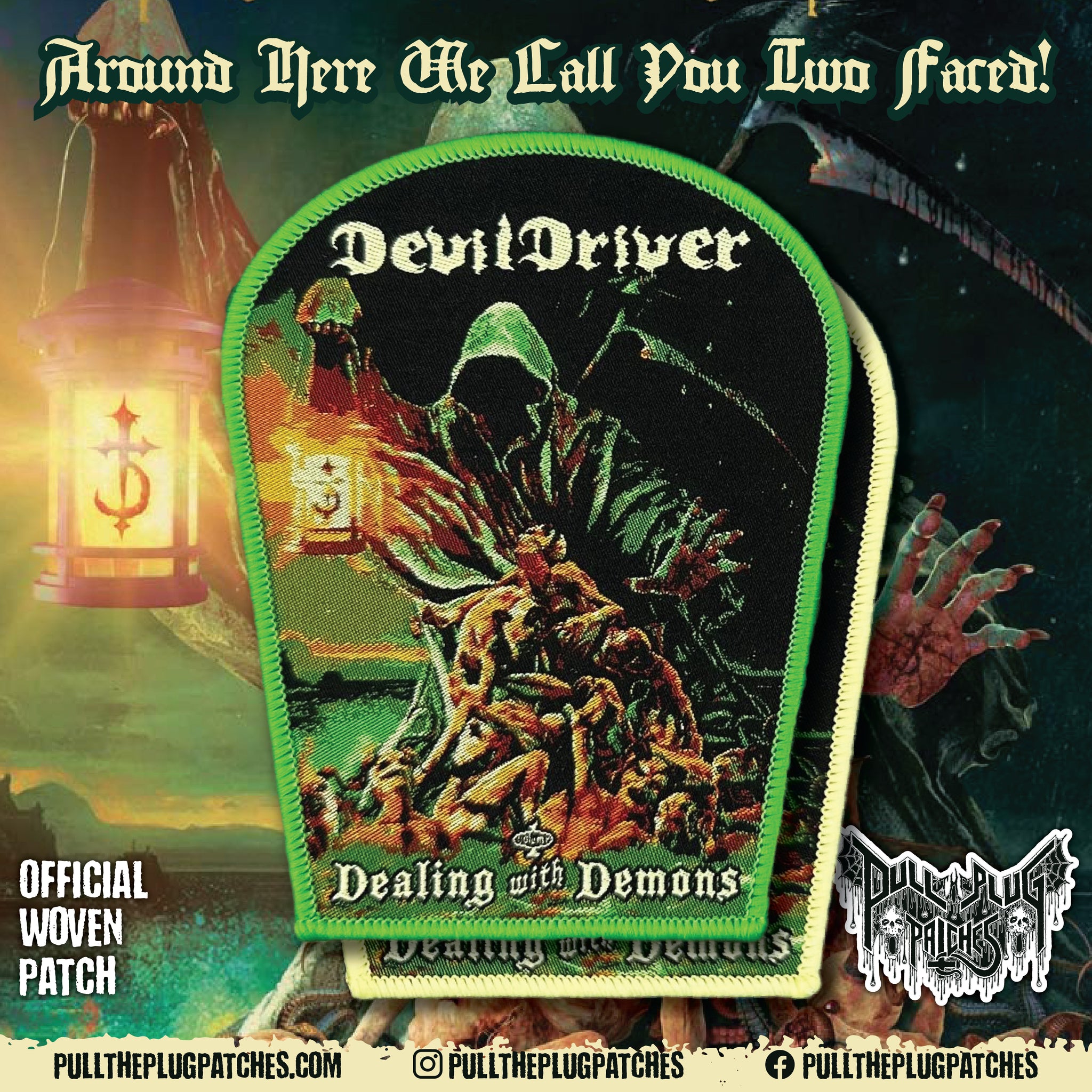 DevilDriver - Dealing with Demons, Volume I – Pull The Plug Patches