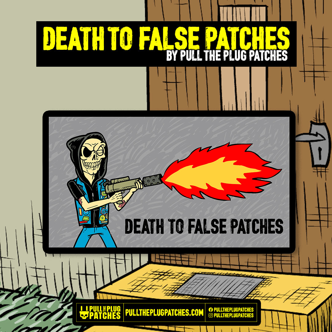 Death To False Patches - Flamethrower