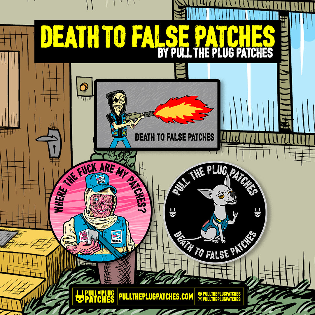 Death To False Patches - Flamethrower