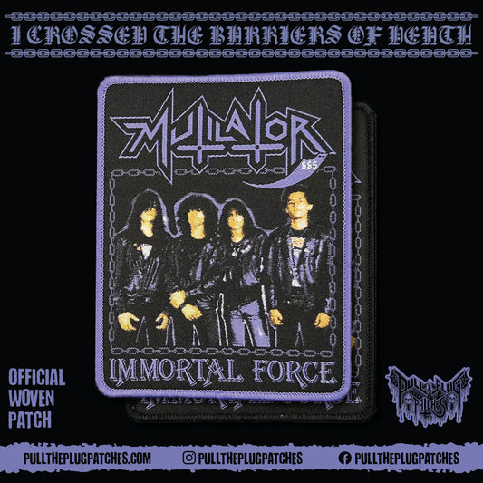 Mutilator -  Immortal Force