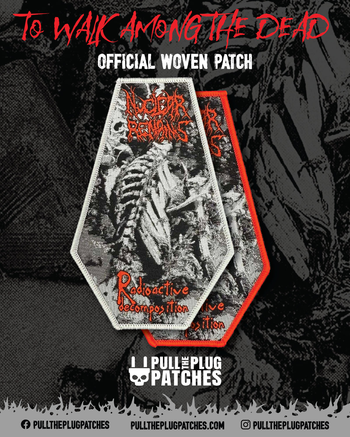 Nuclear Remains - Radioactive Decomposition - Patch