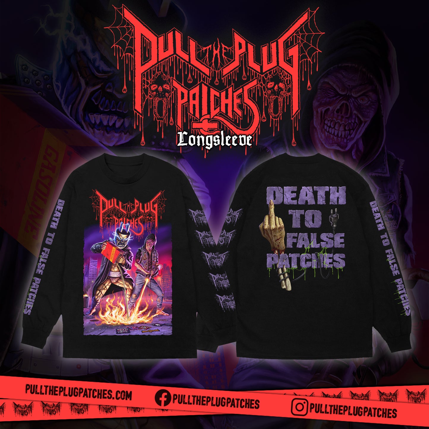 Pull The Plug Patches - Death To False Patches - Longsleeve Shirt