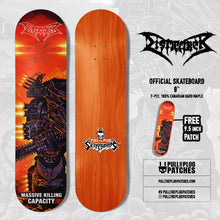 Load image into Gallery viewer, Dismember - Massive Killing Capacity - Skateboard
