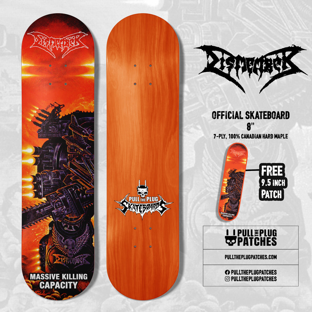 Dismember - Massive Killing Capacity - Skateboard