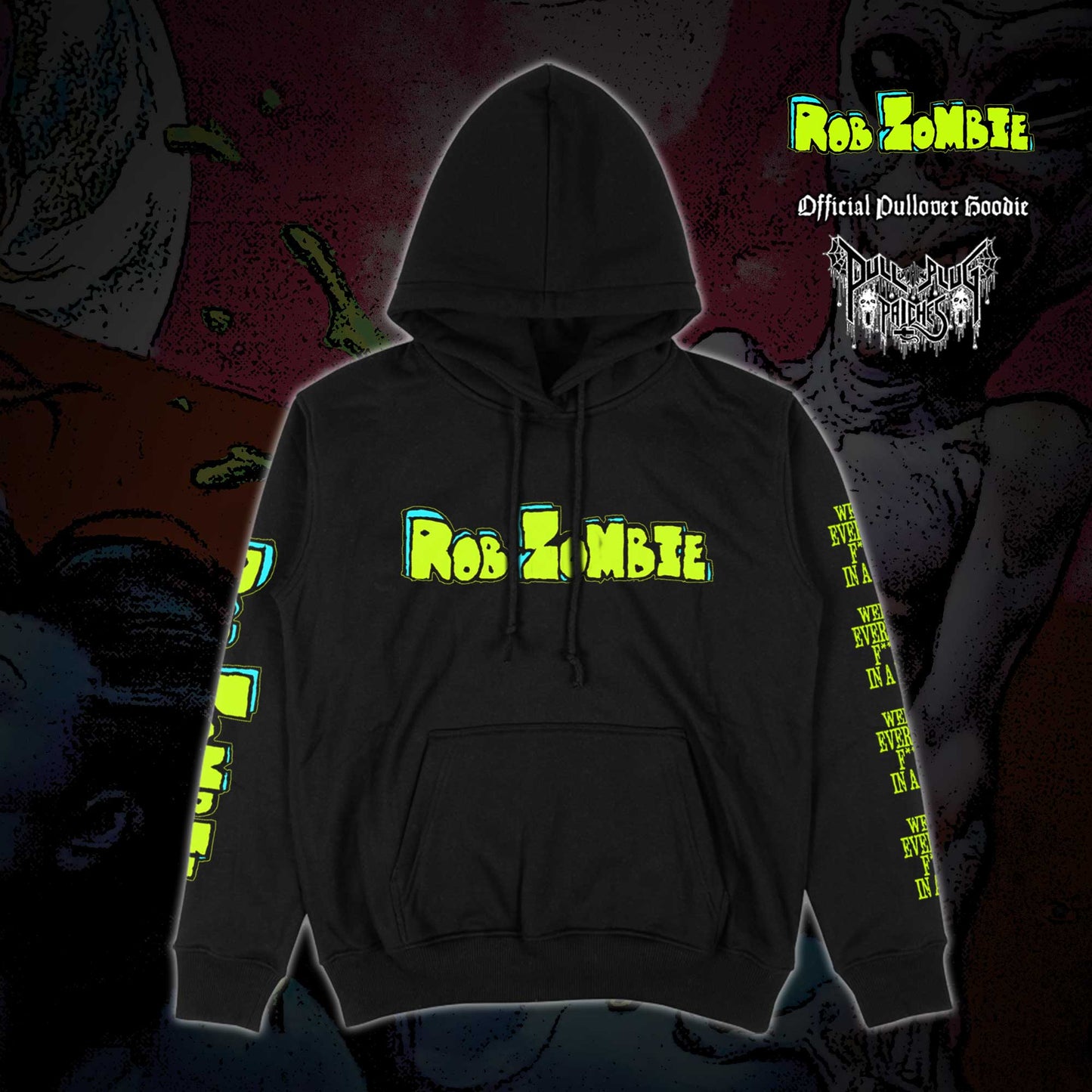 Rob Zombie - Well, Everybody's Fucking in a U.F.O. - Pullover Hoodie