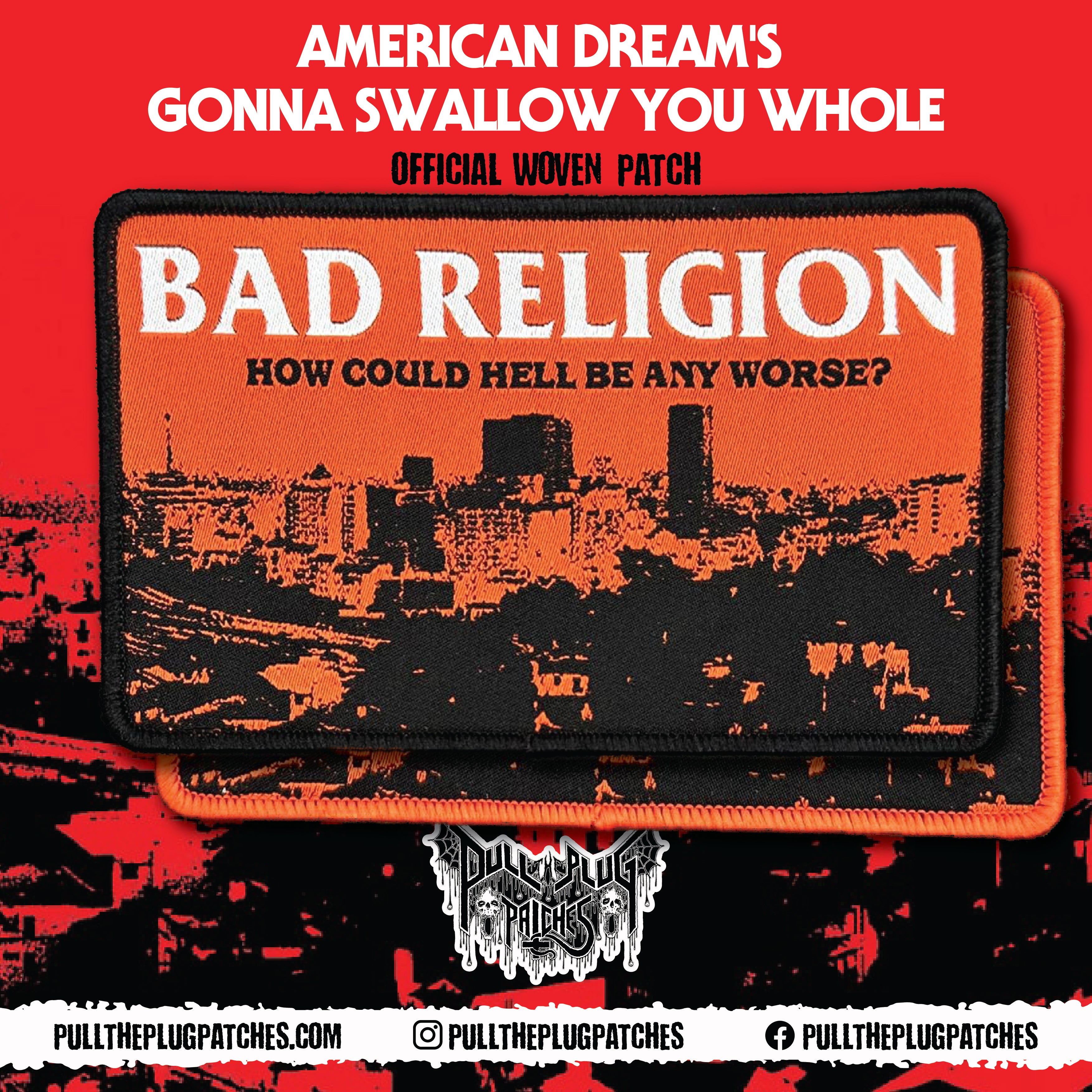 Bad Religion - How Could Hell Be Any Worse? – Pull The Plug Patches