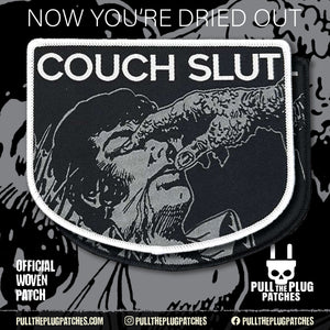 Couch Slut -  You Could Do It Tonight - Patch