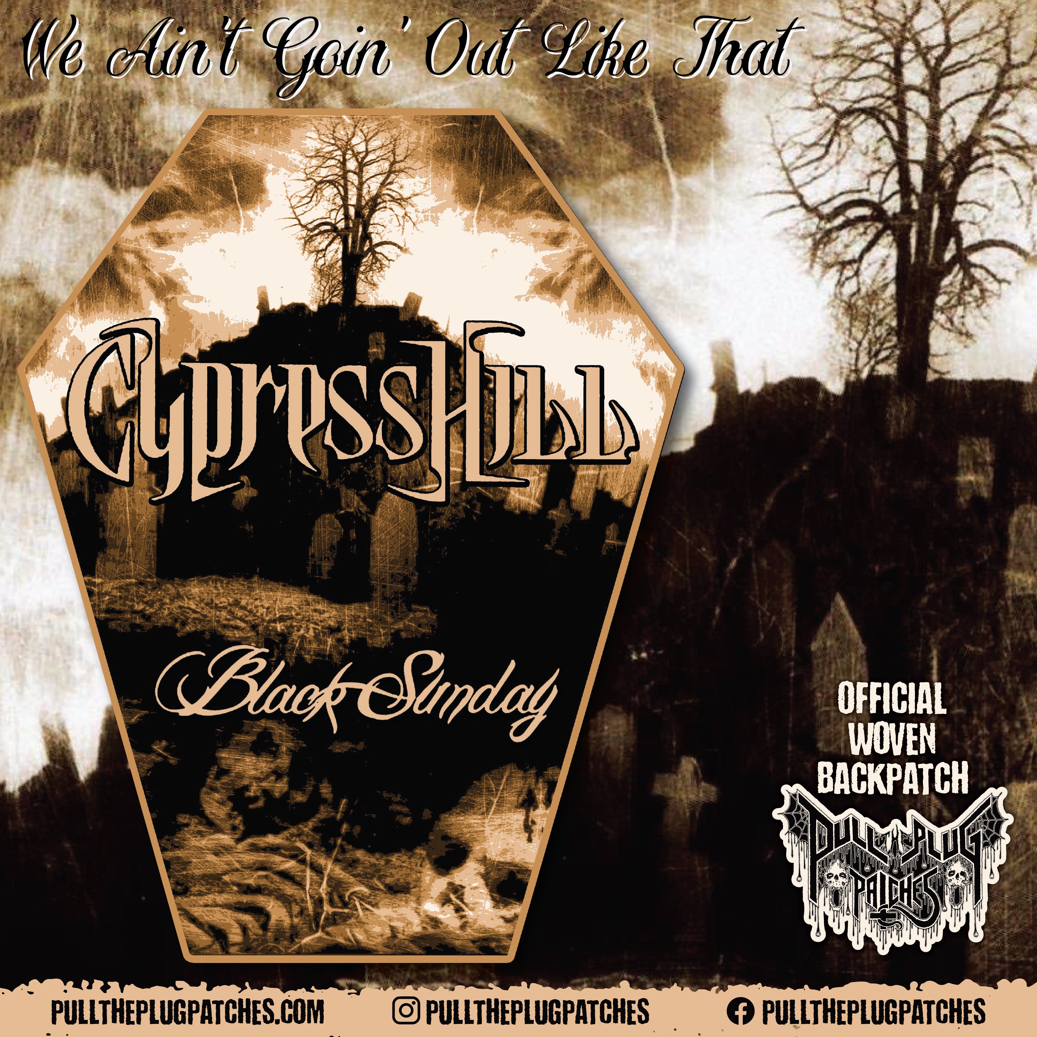 Cypress Hill - Black Sunday – Pull The Plug Patches