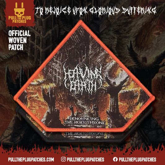 Heaving Earth - Denouncing the Holy Throne - Patch