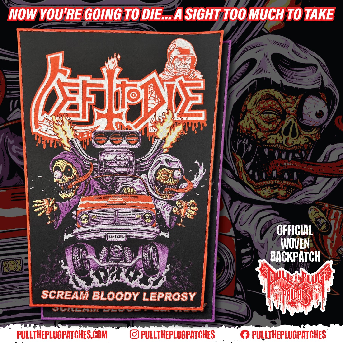 Left To Die - Scream Bloody Leprosy - Backpatch