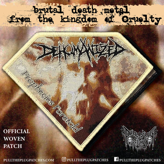 Dehumanized - Prophecies Foretold